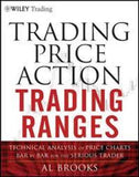 Trading Price Action Trading Ranges (Paperback) by Al Brooks