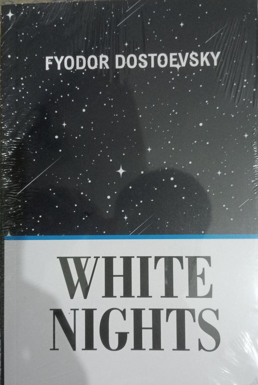 White Nights -- Paperback - by Fyodor Dostoevsky
