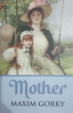 Mother - Paperback - by Maxim Gorky