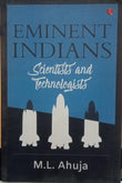 Eminent Indians: Scientists and Technologist -Paperback – by M.L. Ahuja