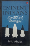Eminent Indians: Scientists and Technologist -Paperback – by M.L. Ahuja