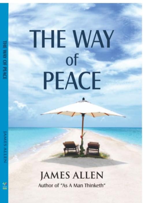The Way of Peace- James Allen (Paperback)