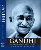 My experiments with truth (Paperback )– by M K Gandhi