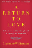 A Return to Love (Paperback) By Marianne Williamson