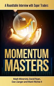 Momentum Masters: A Roundtable Interview with Super Traders BOOKSBUNGLOW.UK