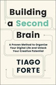 BUILDING A SECOND BRAIN (Paperback) by Tiago Forte