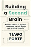 BUILDING A SECOND BRAIN (Paperback) by Tiago Forte