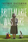 Britt-Marie Was Here: A Novel (Paperback) by Fredrik Backman