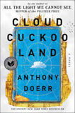 Cloud Cuckoo Land Paperback – by Anthony Doerr