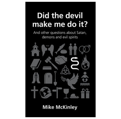 Did the devil make me do it? Paperback – by Mike McKinley