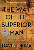 The Way of the Superior Man (Paperback) by David Deida