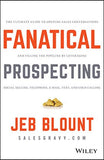 Fanatical Prospecting (Paperback) by Jeb Blount