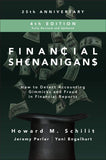Financial Shenanigans, Fourth Edition (Paperback) by by Howard M. Schilit