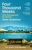 Four Thousand Weeks (Paperback) by Oliver Burkeman