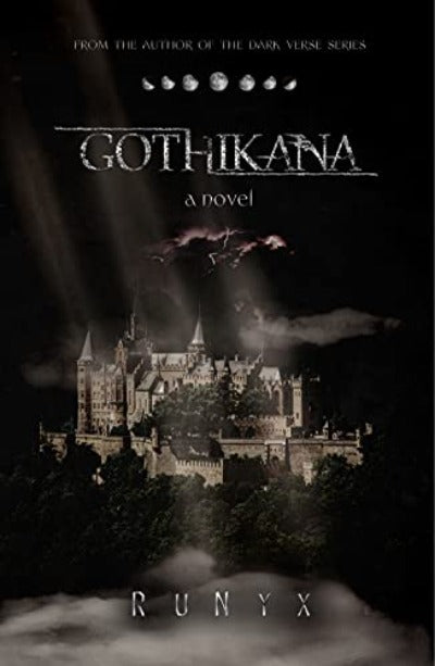 Gothikana Paperback – by RuNyx