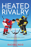 Heated Rivalry: Now Streaming on Crave and HBO Max: 2 (Game Changers, 2) Paperback – by Rachel Reid (Author)