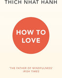 How To Love (Paperback) by Thich Nhat Hanh