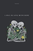 I Fell in love with hope Paperback – by Lancali