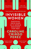 Invisible Women (Paperback) by Caroline Criado Perez