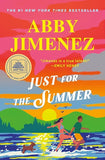 Just for the Summer (Paperback) by Abby Jimenez