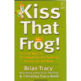 Kiss That Frog Paperback by Brian Tracy