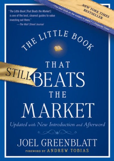 The Little Book That Still Beats the Market (Paperback) by Joel Greenblatt, Andrew Tobias
