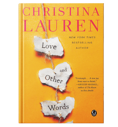 Love and Other Words (Yellow Cover) Paperback – by Christina Lauren
