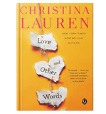 Love and Other Words (Yellow Cover) Paperback – by Christina Lauren