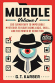 Murdle: Volume 1 (Paperback) by G. T. Karber