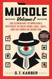 Murdle: Volume 1 (Paperback) by G. T. Karber