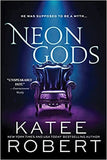 Neon Gods (Paperback) - Katee Robert