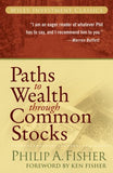 Paths to Wealth Through Common Stocks (Paperback) by Philip A. Fisher
