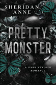 Pretty Monster (Paperback) by Sheridan Anne