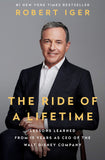 The Ride of a Lifetime (Paperback) by Robert Iger