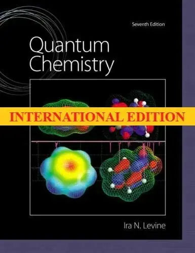 Quantum Chemistry By Ira Levine 7Th International Ed - bestbooksdeals
