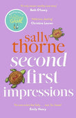 Second First Impressions: A Novel Paperback – by Sally Thorne