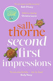 Second First Impressions: A Novel Paperback – by Sally Thorne