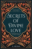 Secrets of Divine Love (Paperback) by A. Helwa