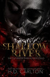 Shallow River Paperback – by H D Carlton (Author)