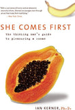 She Comes First (Paperback) by Ian Kerner