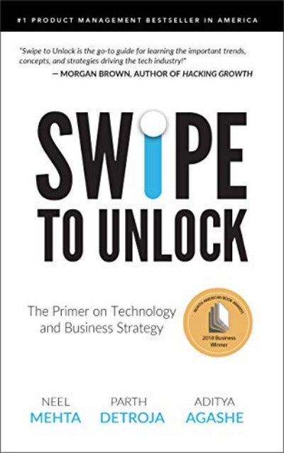 Swipe to Unlock Paperback – by Neel Mehta