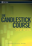 The Candlestick Course:(A Marketplace Book) (Paperback) by Steve Nison