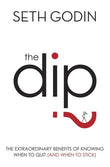 The Dip Paperback – by Seth Godin (Author)