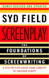 Screenplay: The Foundations of Screenwriting Paperback – by Syd Field (Author)