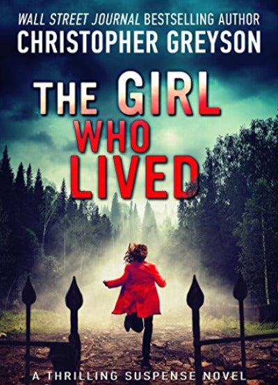 The Girl Who Lived Paperback – Christopher Greyson