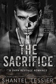 The Sacrifice (Book 3) (L.O.R.D.S Series ) (Paperback) by Shantel Tessier