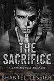 The Sacrifice (Book 3) (L.O.R.D.S Series ) (Paperback) by Shantel Tessier