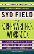 The Screenwriter's Workbook (Paperback) – by Syd Field