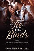 The Tie That Binds (Paperback) by Catharina Maura