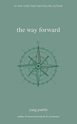 The Way Forward (The Inward Trilogy) (Paperback) by yung pueblo